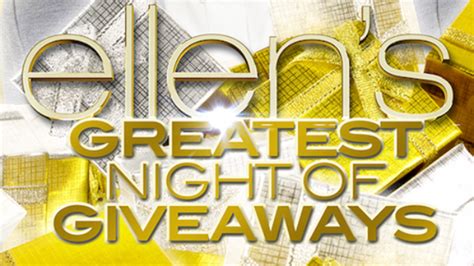 Ellen’s Greatest Night of Giveaways – Bell Media