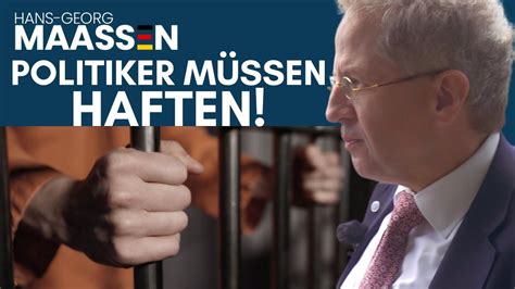 Politiker in Verantwortung Dr Maaßen fordert Haftung für