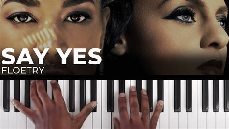 How To Play Say Yes By Floetry Piano Tutorial Neo Soul Jazz Youtube