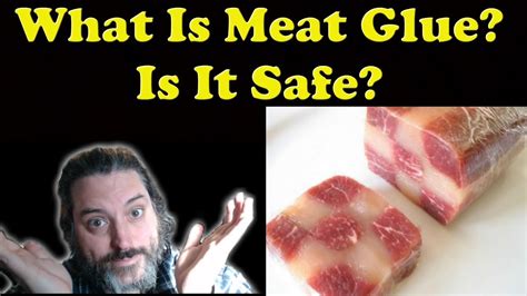 What Is Meat Glue Is It Gluten Free Is It Safe Youtube