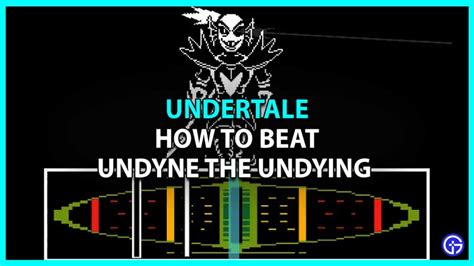 How To Beat Undyne The Undying In Undertale Gamer Tweak