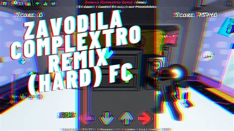 Zavodila Complextro Remix Hard Fc 99 98 Acc Youtube