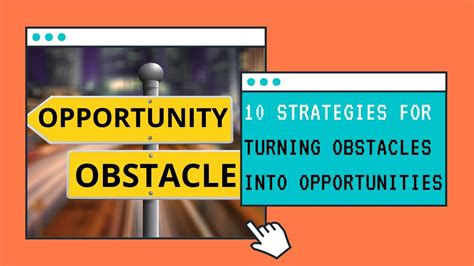 How To Turn Obstacles Into Opportunities Best 10 Strategies YouTube