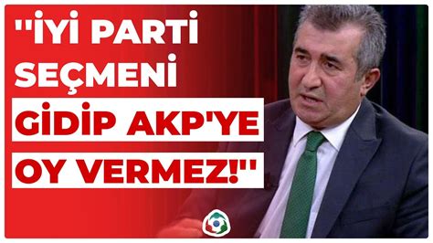 Necdet Sara Yi Parti Se Meni Gidip Akp Ye Oy Vermez I S Z