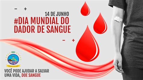 14 De Junho DIA MUNDIAL DO DADOR DE SANGUE CMSV