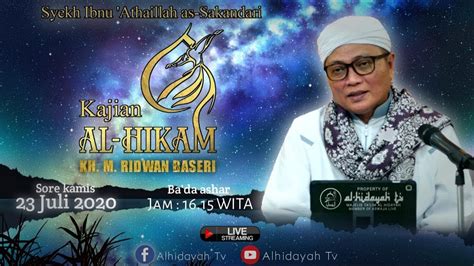 Guru Kapuh Pengajian Kamis Sore 23 Juli 2020 Kitab Al Hikam YouTube