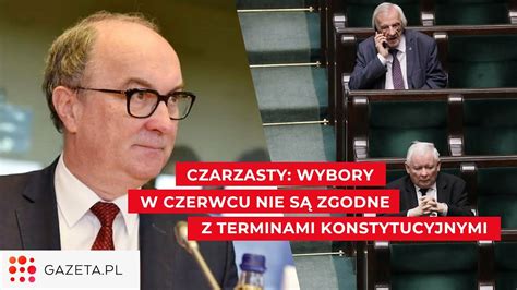 W Odzimierz Czarzasty Wybory Czerwca Niezgodne Z Konstytucj To