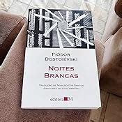 Amazon br eBooks Kindle Noites Brancas Fiódor Dostoiévski