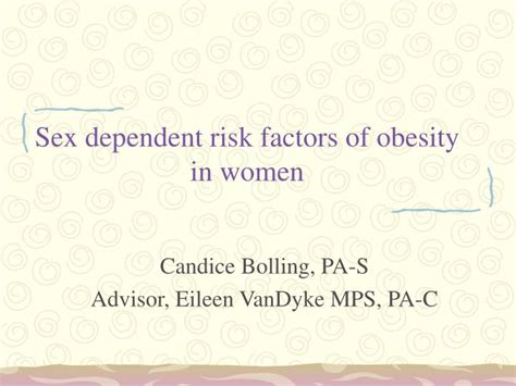 Ppt Sex Dependent Risk Factors Of Obesity In Women Powerpoint