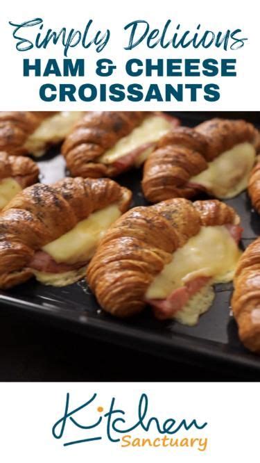 Simply Delicious Ham And Cheese Croissants Ham And Cheese Croissant