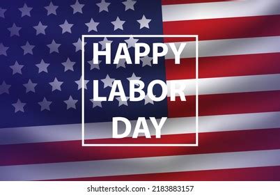 Happy Labor Day Usa Flag Background Stock Illustration 2183883157 | Shutterstock