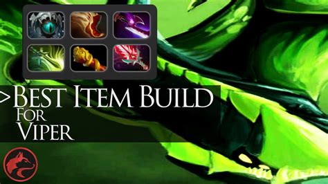 Viper Item Build