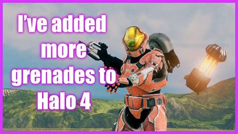 I Ve Added More Grenades To Halo 4 Halo 4 Mythic Overhaul Mod YouTube