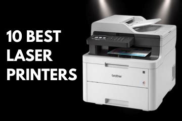 The 10 Best Laser Printers 2024 Printerbase News Blog