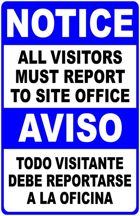 Bilingual Notice All Visitors Must Report To Site Office Sign Signs