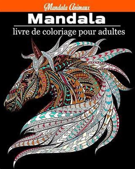 Mandala Livre De Coloriage Pour Adultes Mandala Adulte A Colorier A