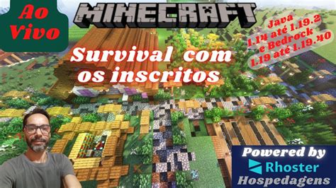 Minecraft Os Inscritos Survival Java E Bedrock Ao Vivo