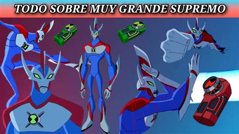 Muy Grande Supremo Ben Qu Es Specie Toku Star Suprema Todo Sobre