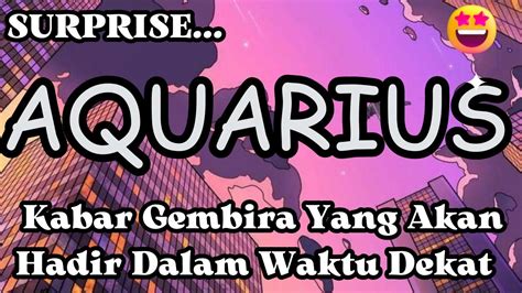 Aquarius Ada Kabar Gembira Untukmu Yang Akan Hadir Dalam Waktu Dekat