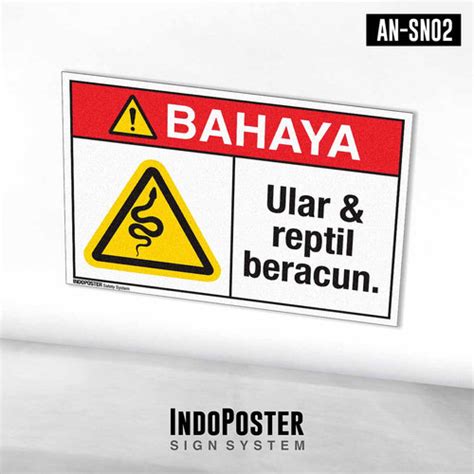 Jual Stiker Safety Sign K3 Ansi Bahaya Ular Dan Reptil Beracun L Kab Bandung Indoposter