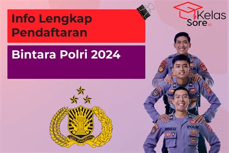 Info Lengkap Pendaftaran Bintara Polri 2024 Bimbel Terbaik Jogja