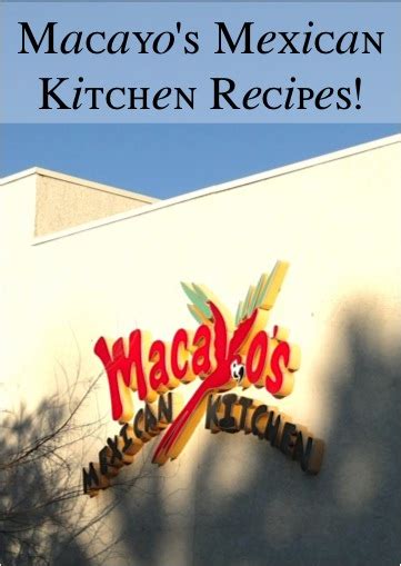 Macayos Mexican Recipes - The Frugal Girls