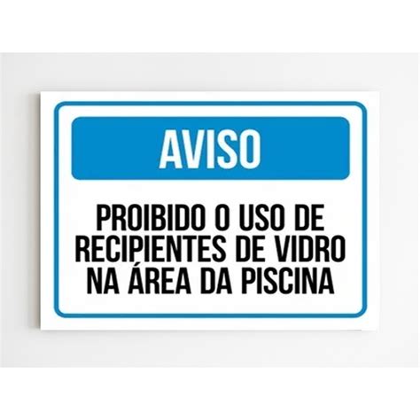 Kit Placas Aviso Proibido Recipientes De Vidro Na Piscina Submarino