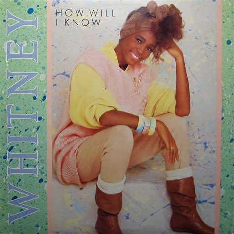 Whitney Houston How Will I Know 1985