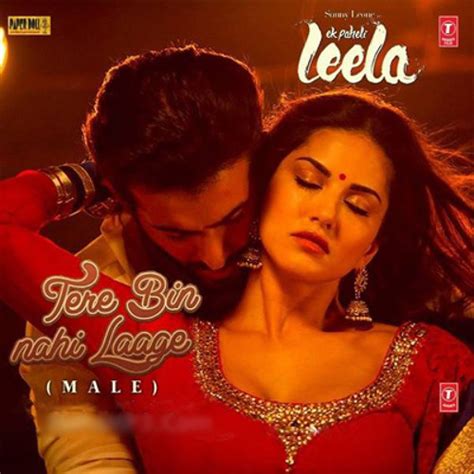 Stream Tere Bin Nahi Laage Full Audio Song Ek Paheli Leela Uzair Jaswal By Ek Paheli Leela