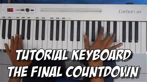 Tutorial Keyboard The Final Countdown Europe Youtube