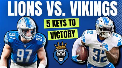 Detroit Lions Vs Minnesota Vikings Week 14 5 Keys To Victory Ft