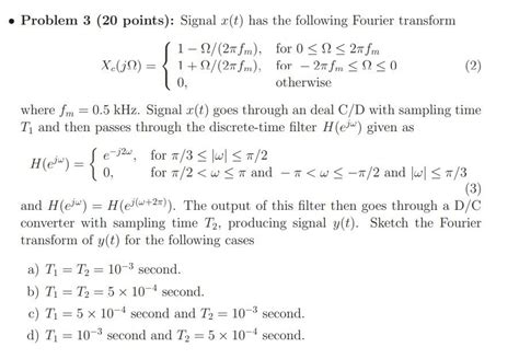 Solved Problem Points Signal X T Has The Chegg