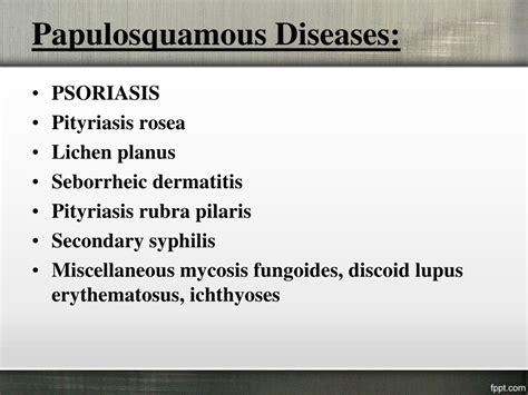 Ppt Papulosquamous Diseases Powerpoint Presentation Free Download