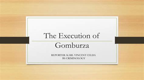 SOLUTION: The execution of gomburza - Studypool