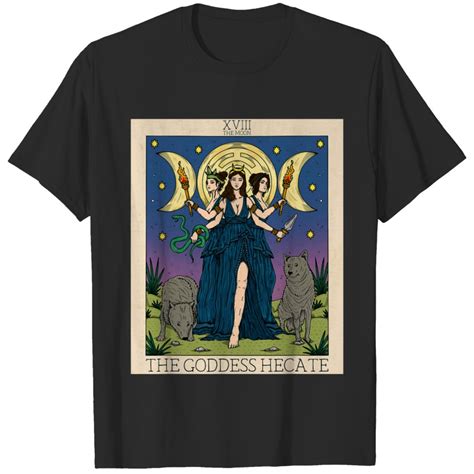 Hecate Triple Moon Goddess Hekate Wheel Witch Tarot Card T Shirts Sold