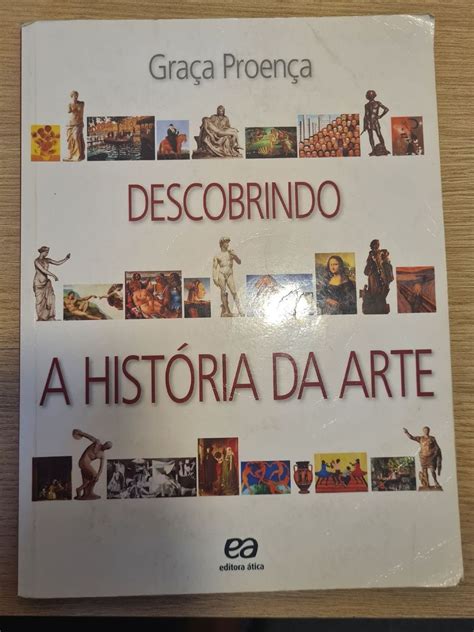 Livro Didático Descobrindo a História da Arte de Graça Proença Livro