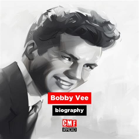 Bobby Vee - biography - CMF Radio