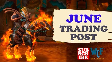 June Trading Post Orgrimmar World Of Warcraft Wow Youtube