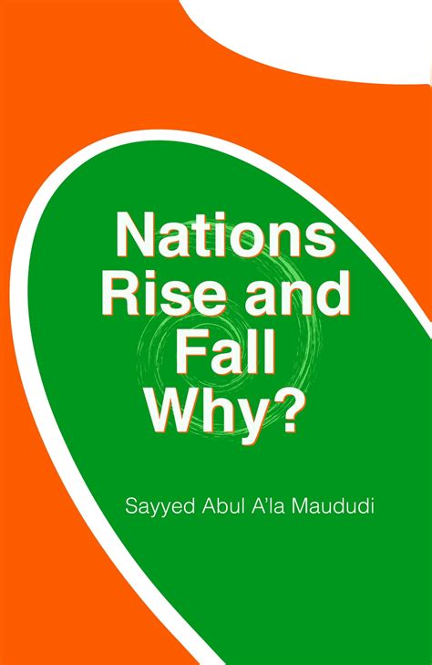 Nations Rise and Fall Why? eBook by Sayyed Abul A‘la Maududi - EPUB ...