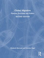 Global Migration: Patterns, Processes and Politics - 2nd Edition - Eli