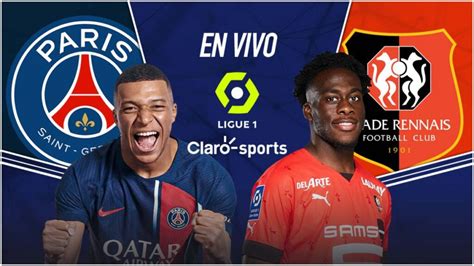 Psg Vs Rennes En Vivo La Ligue Resultado Y Goles De La Jornada