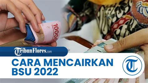 Cara Cairkan Bsu Bagi Pekerja Yang Tak Miliki Rekening Bank Himbara