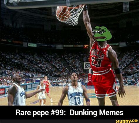 Rare pepe #99: Dunking Memes - Rare pepe #99: Dunking Memes - )