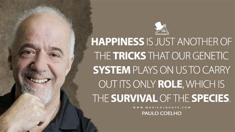 50 Honest Quotes by Paulo Coelho - MagicalQuote