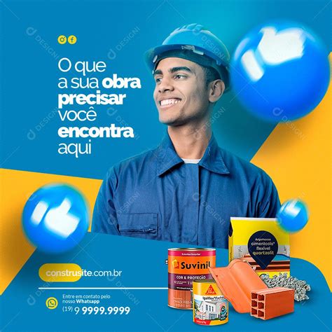 Social Media O Que A Sua Obra Precisar Você Encontra Aqui Construção