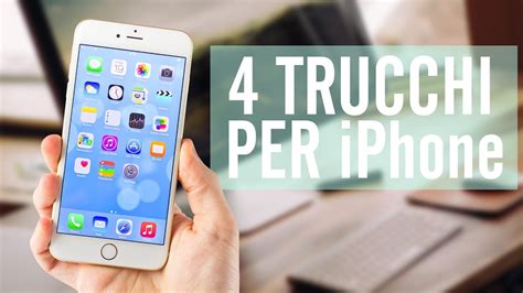 4 Nuovi Trucchi Per Ios 10 And Iphone 7 7 Youtube