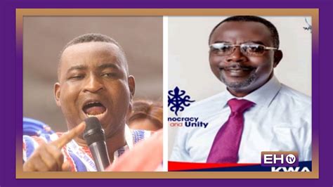 Kumawu Election ‘you Are A Greedy Person Wontumi Slams Kwaku Duah