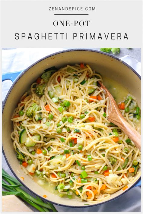 One Pot Spaghetti Primavera Zen Spice