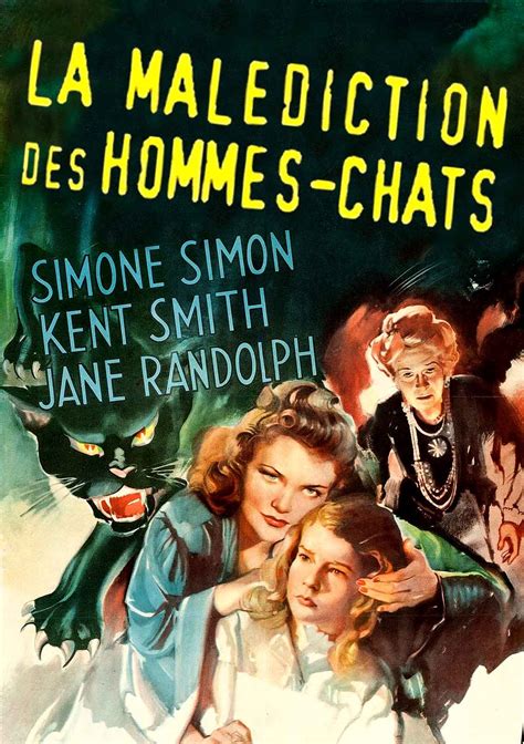 La Mal Diction Des Hommes Chats Films Fantastiques