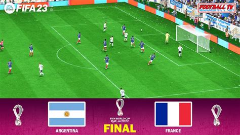 Fifa 23 Argentina Vs France Fifa World Cup Qatar 2022 Final Pc